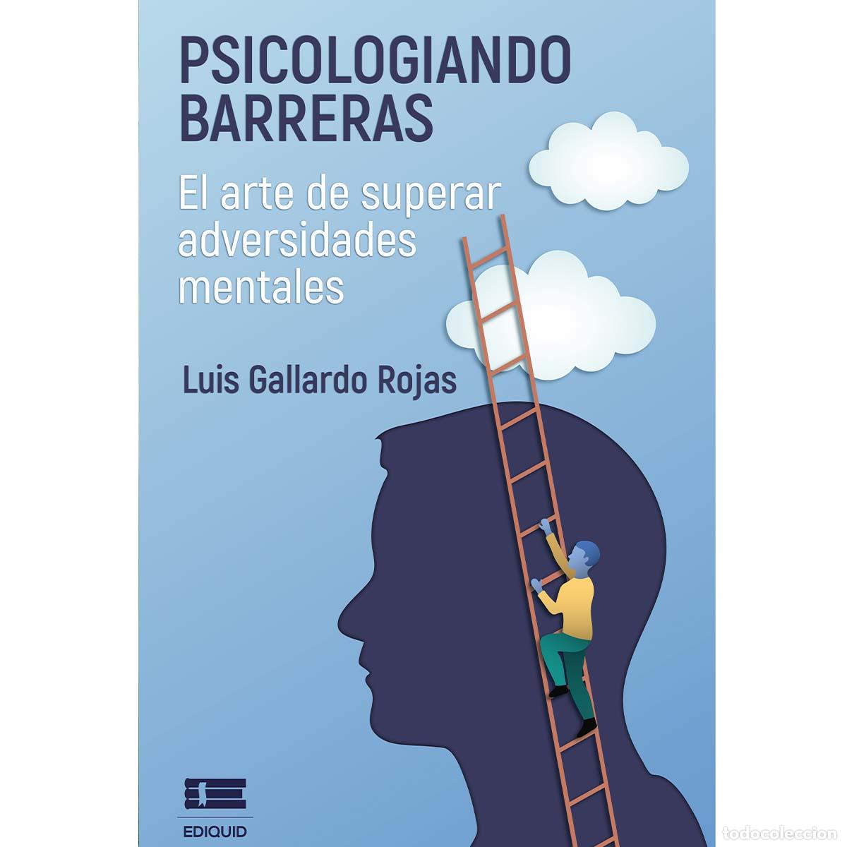 Livros: Psicologiando barreras - Luis Gallardo Rojas Rojas