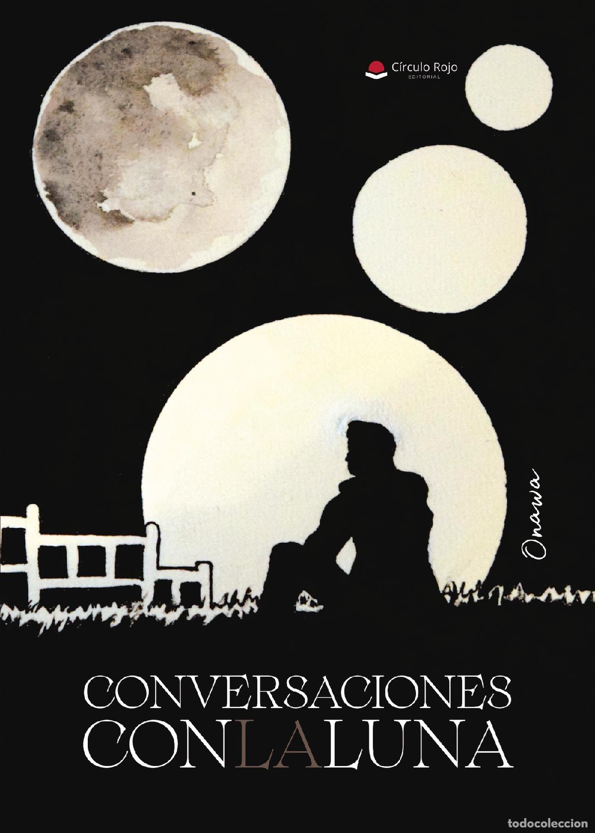 Libri: Conversaciones con la luna - Aitor Iriondo Burguillo