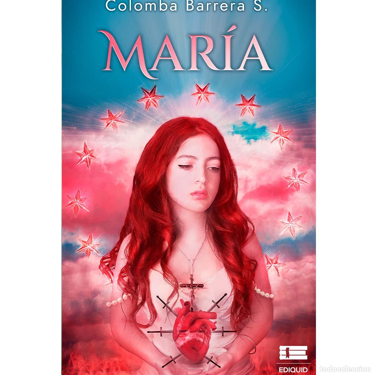 Libros: Mar&iacute;a - Colomba Barrera - Foto 1
