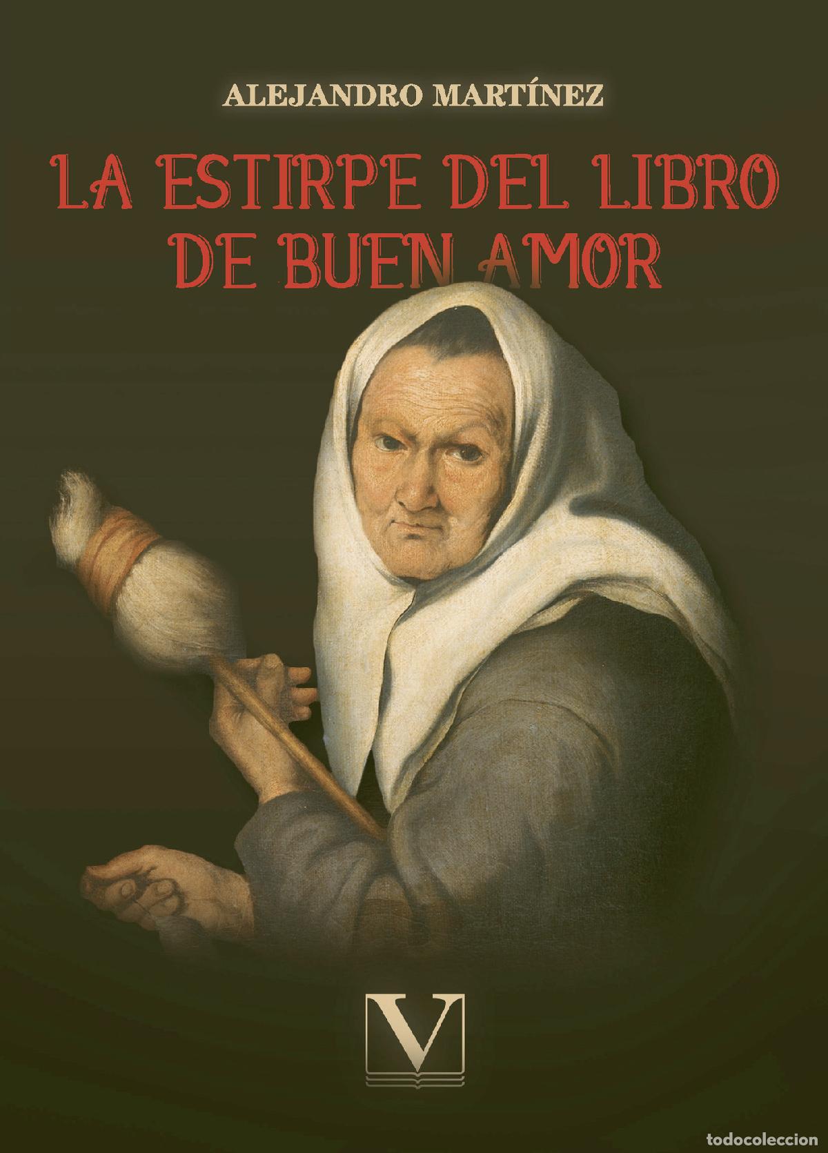 Libros: La estirpe del libro de buen amor - Alejandro Mart&iacute;nez - Foto 1