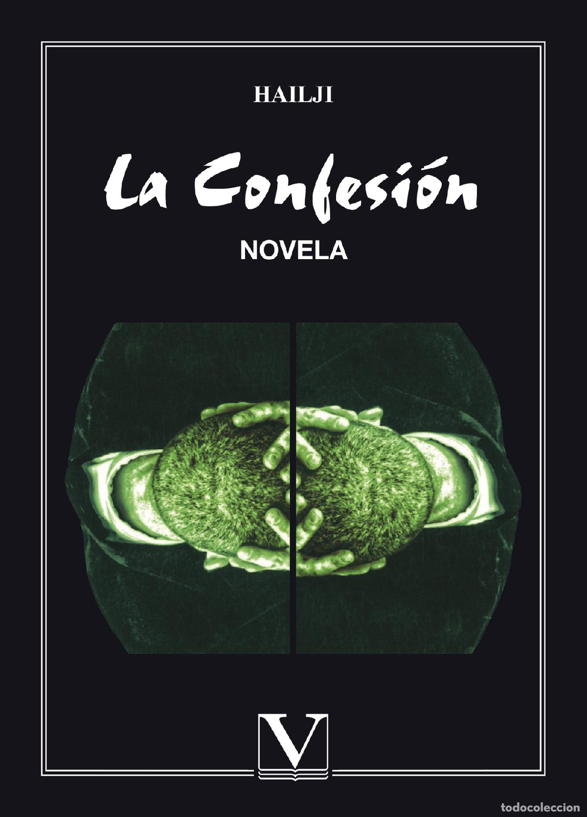 Libros: La confesi&oacute;n - Hailji - Foto 1