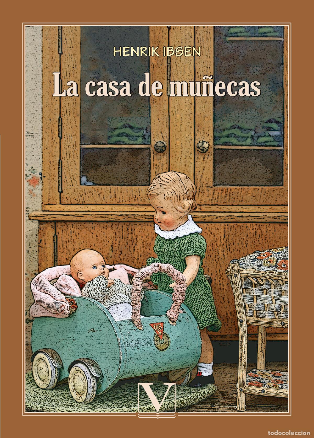 Libros: La casa de mu&ntilde;ecas - Henrik Ibsen - Foto 1