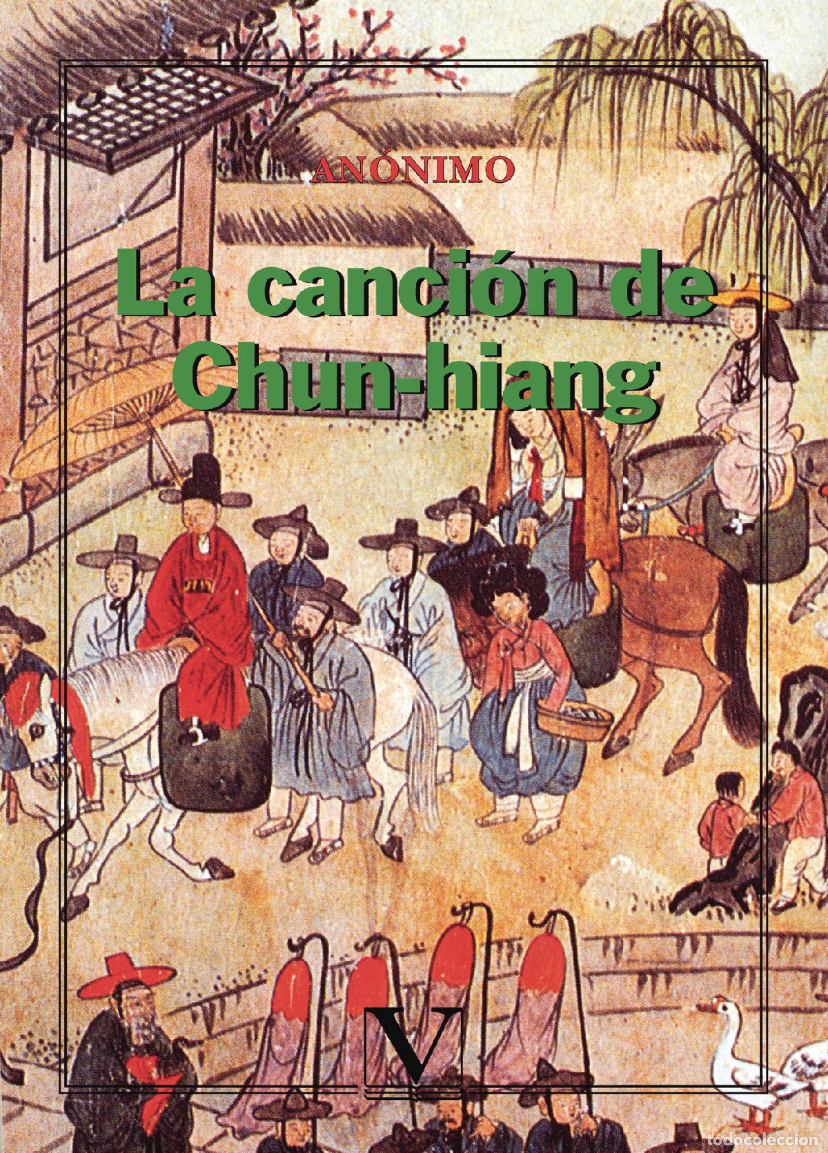 Libros: La canci&oacute;n de Chun-hiang - An&oacute;nimo - Foto 1