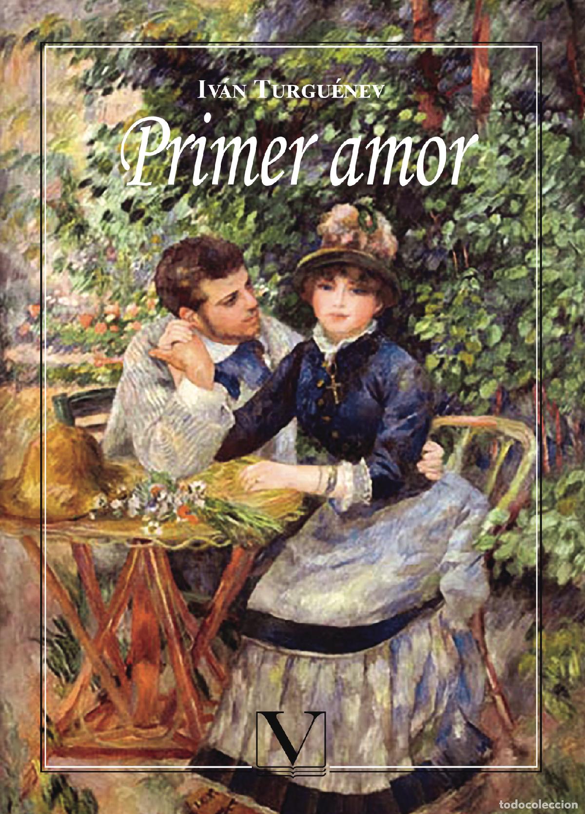 Libros: Primer amor - Iv&aacute;n Turgu&eacute;nev - Foto 1