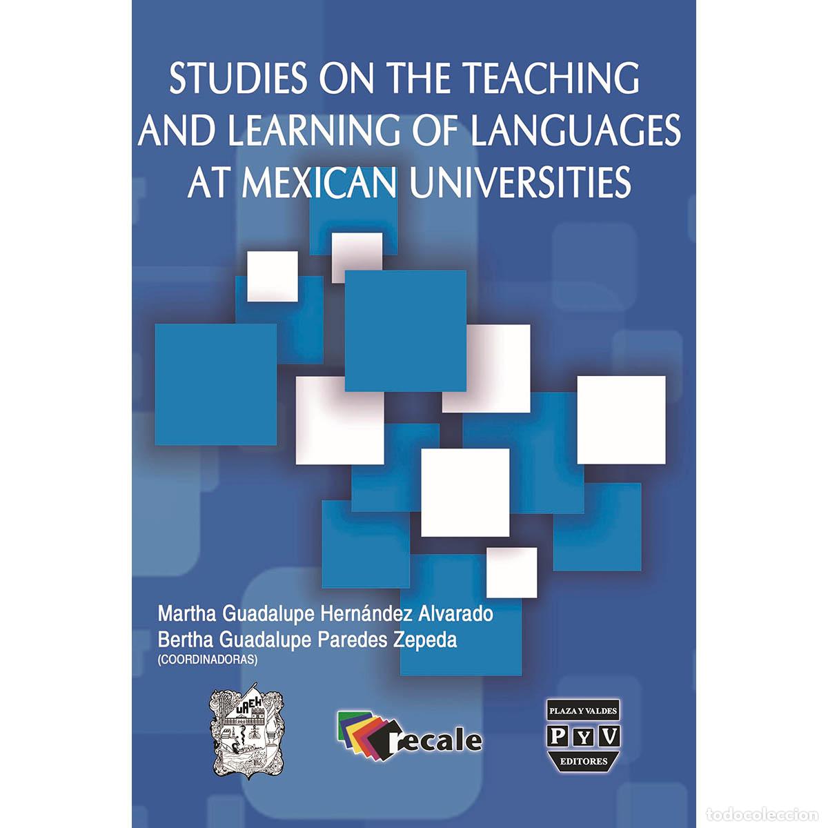 Libros: Studies on the Teaching and Learning of Languages at Mexican Universities - Martha Guadalupe Hernand