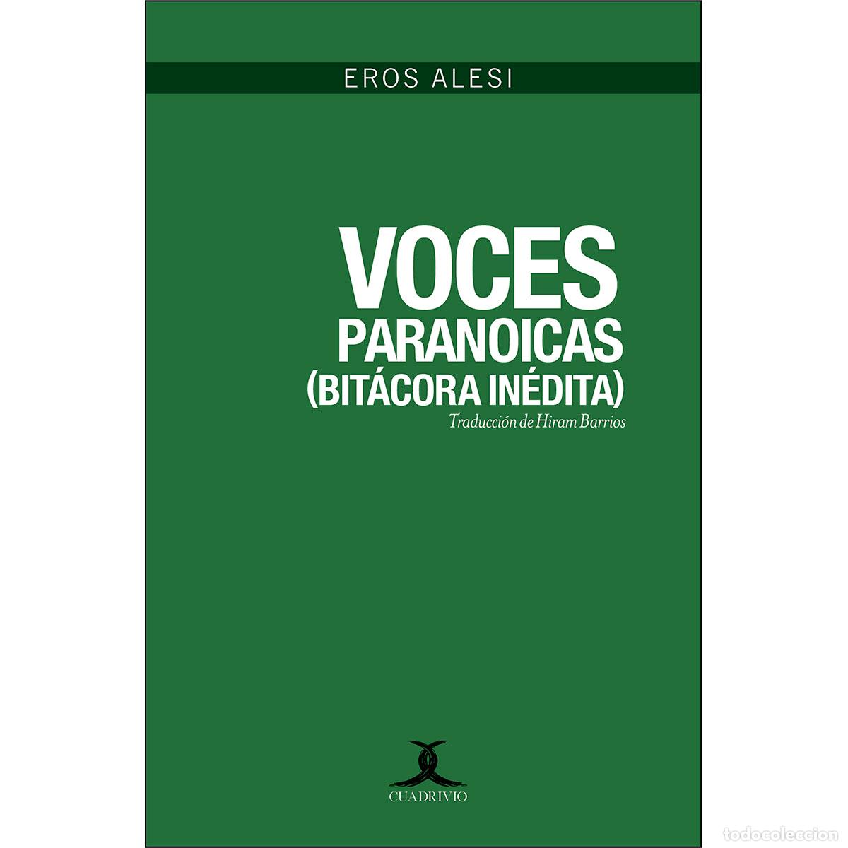 Libros: Voces paranoicas - (Bit&aacute;cora in&eacute;dita) - Eros Alesi