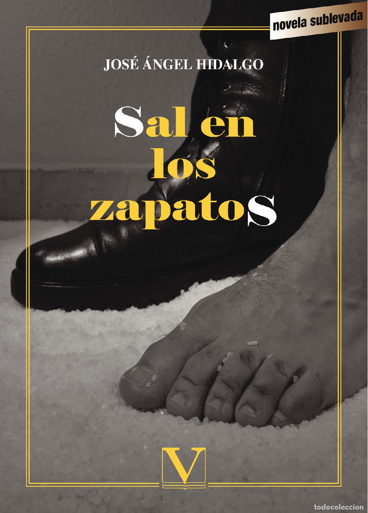 Livros: Sal en los zapatos - Jos&eacute; &Aacute;ngel Hidalgo