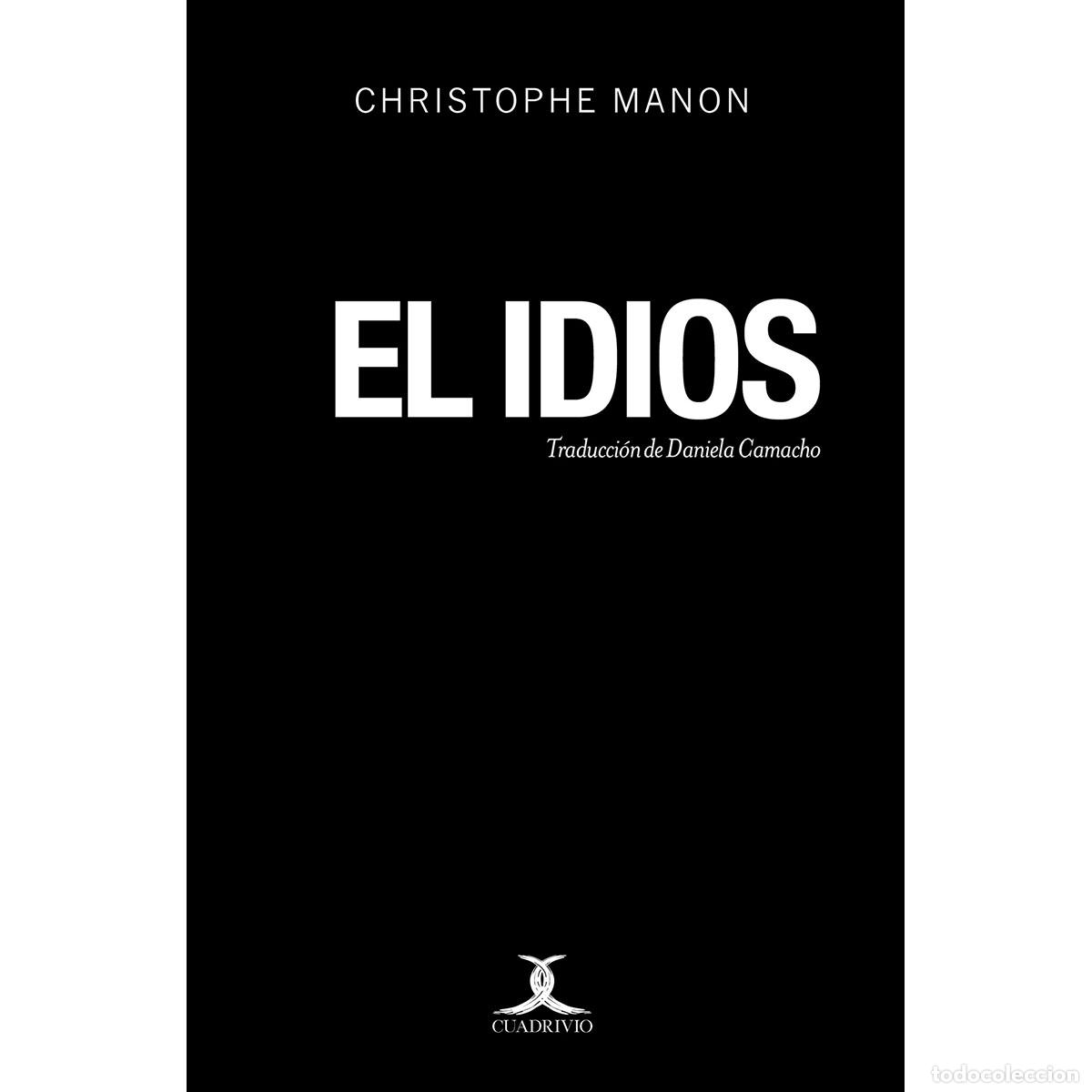 Livros: El Idio(s) L&iacute;dieu - Christophe Manon