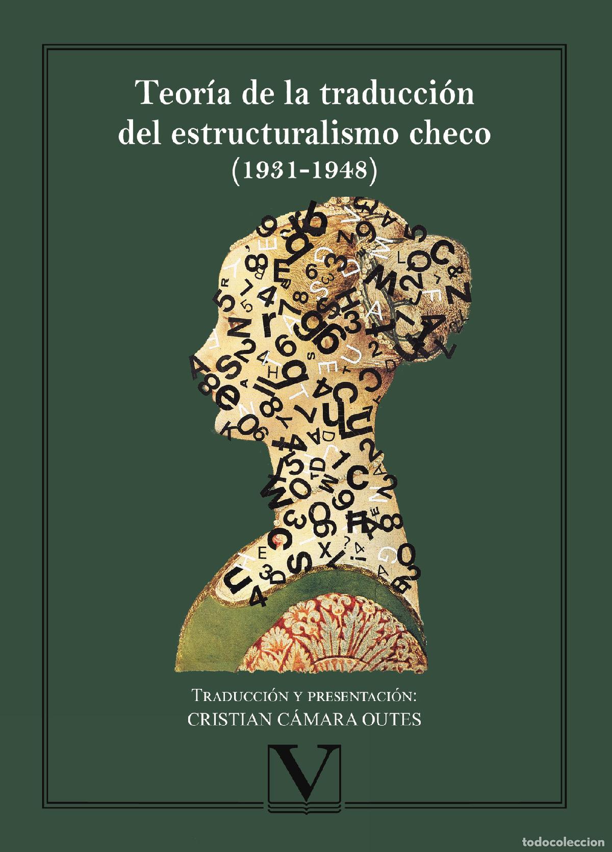 Livros: Teor&iacute;a de la traducci&oacute;n del estructuralismo checho (1931-1948) - VV. AA.