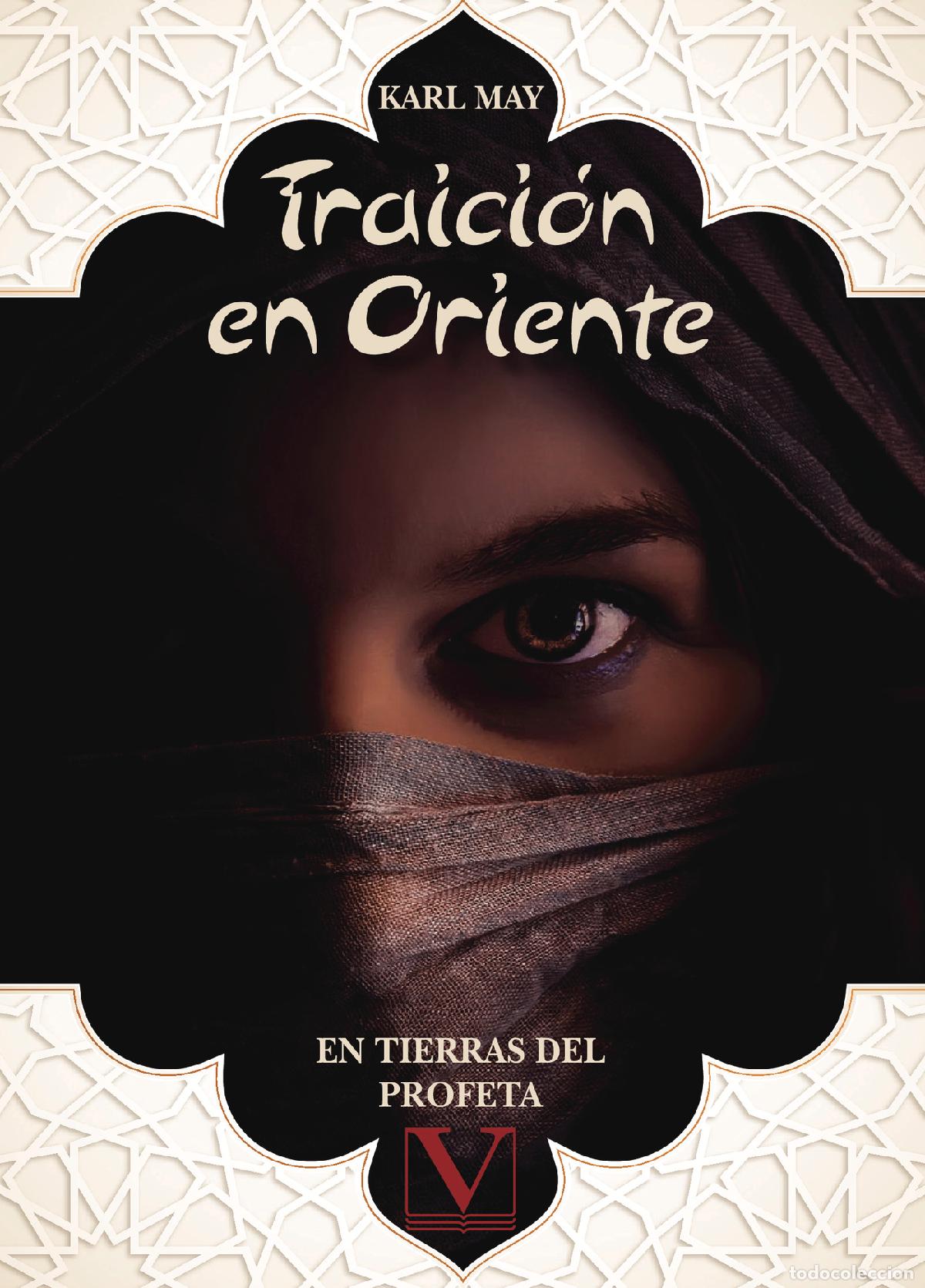 Libros: Traici&oacute;n en Oriente - Karl May - Foto 1