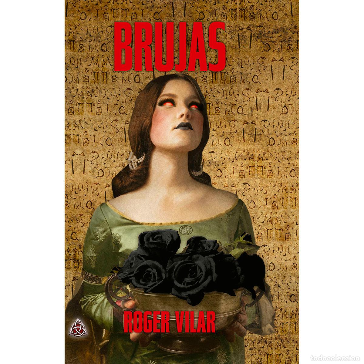 Libros: Brujas - Roger Vilar - Foto 1