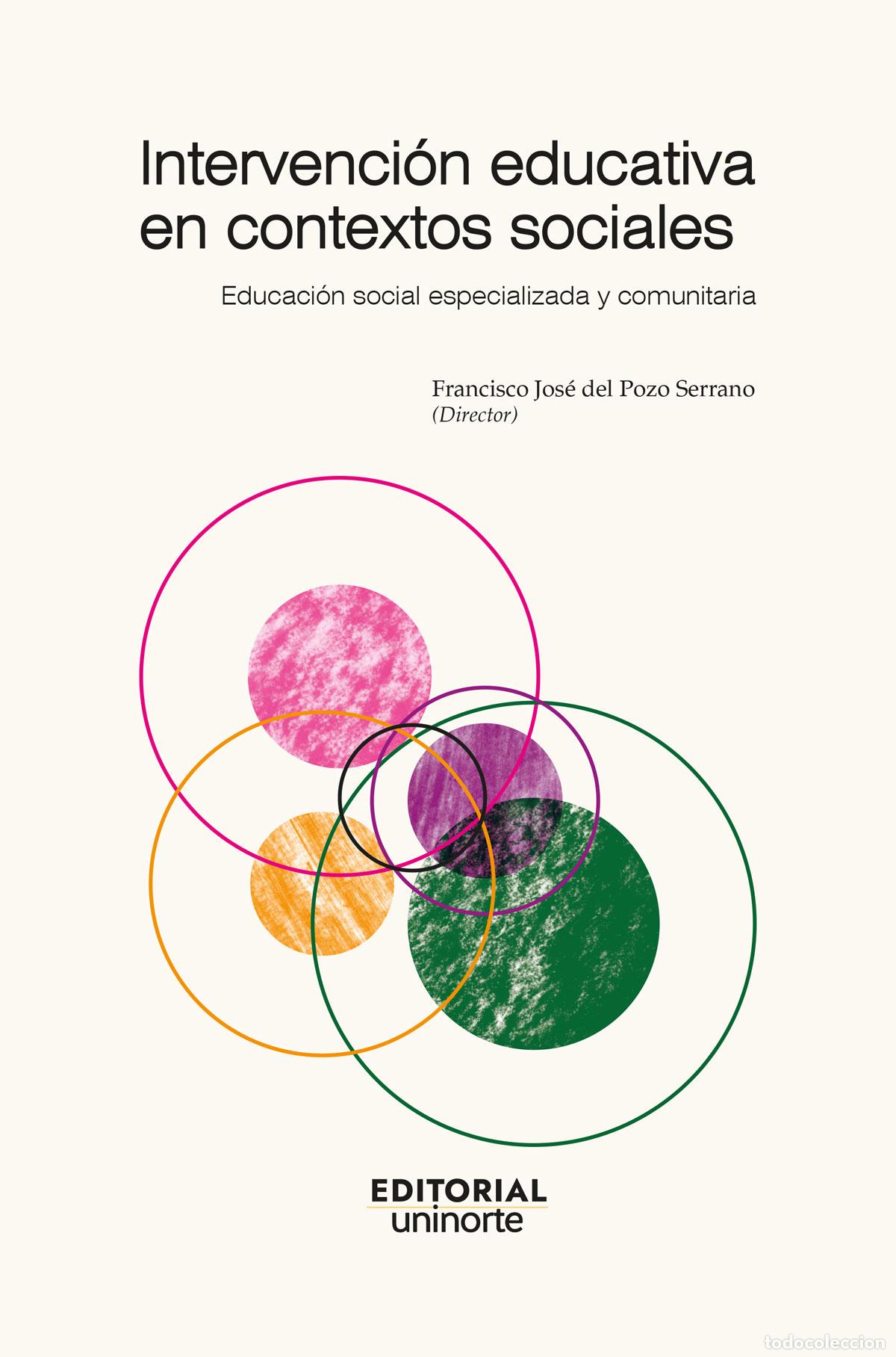 Livros: Intervenci&oacute;n educativa en contextos sociales - Educaci&oacute;n social especializada y comunitaria - Franci