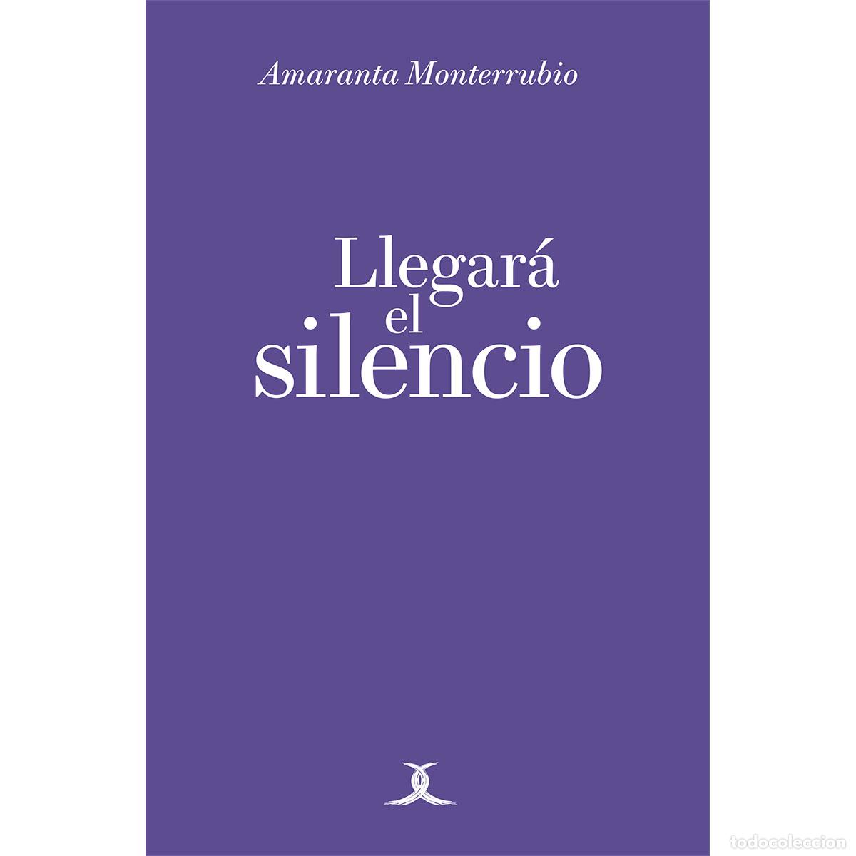 Libros: Llegar&aacute; el silencio - Varios - Foto 1