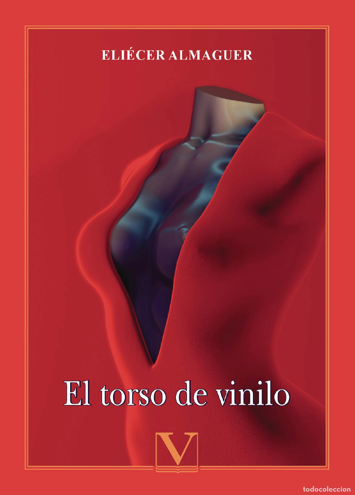 Libros: El torso de vinilo - Eli&eacute;cer Almaguer - Foto 1