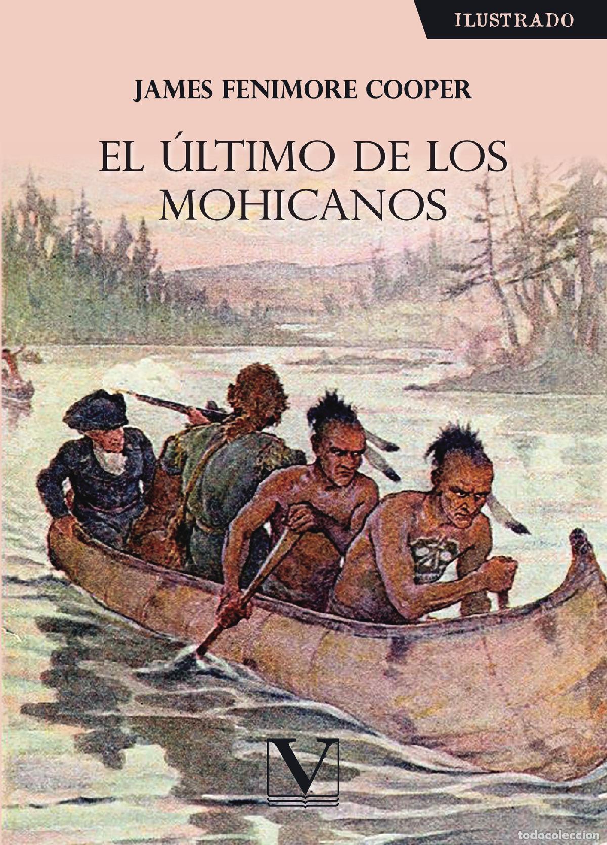Libros: El &uacute;ltimo de los mohicanos - James Fenimore Cooper - Foto 1