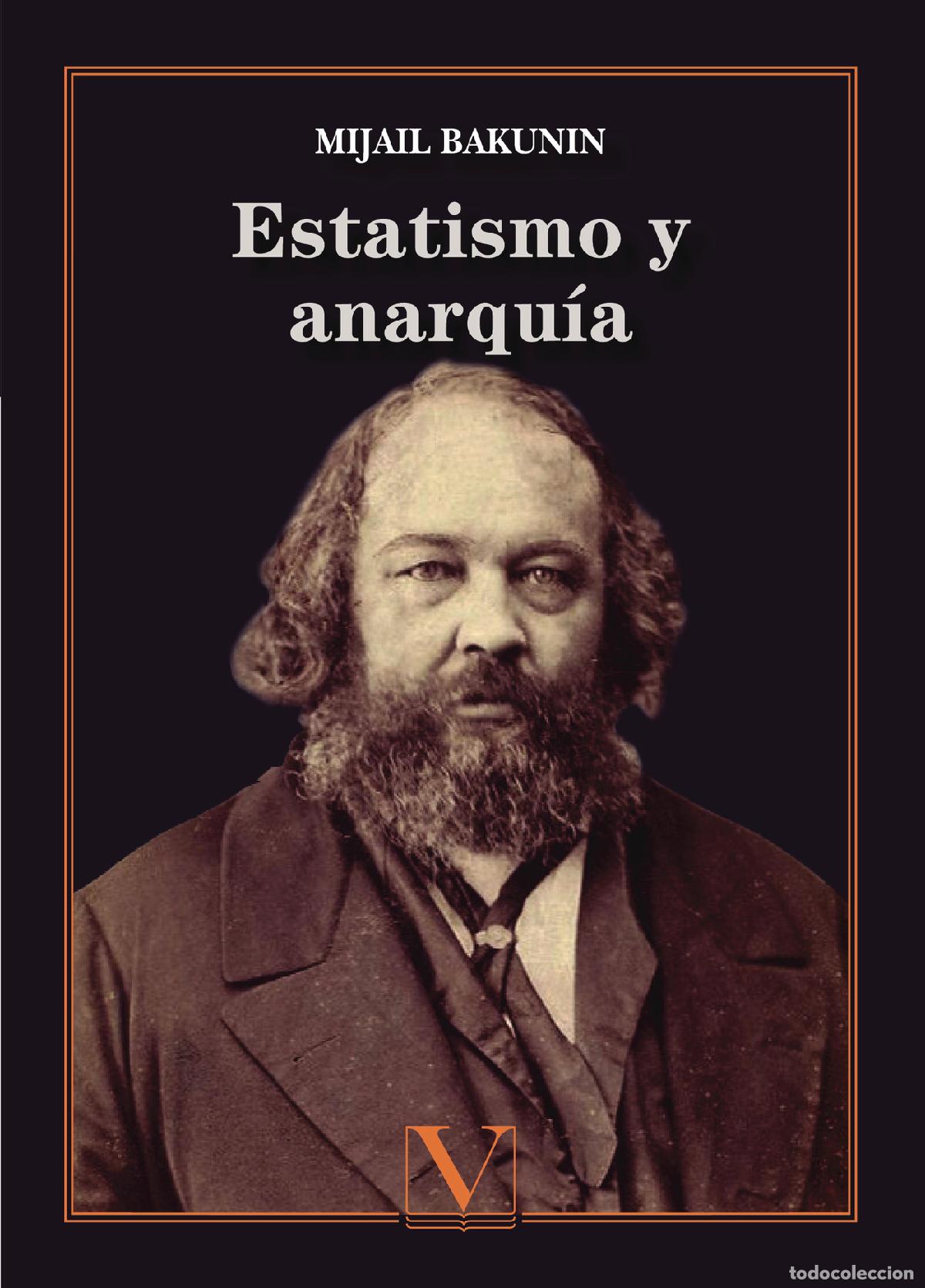 Libros: Estatismo y anarqu&iacute;a - Mijail Bakunin - Foto 1