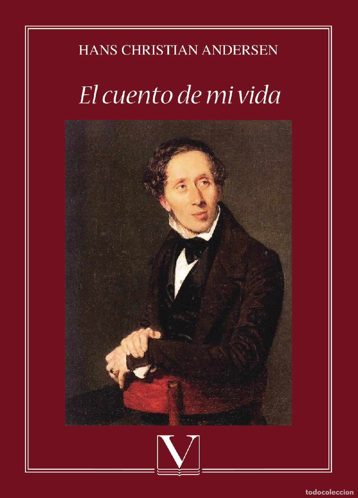 Libros: El cuento de mi vida - Hans Christian Andersen - Foto 1