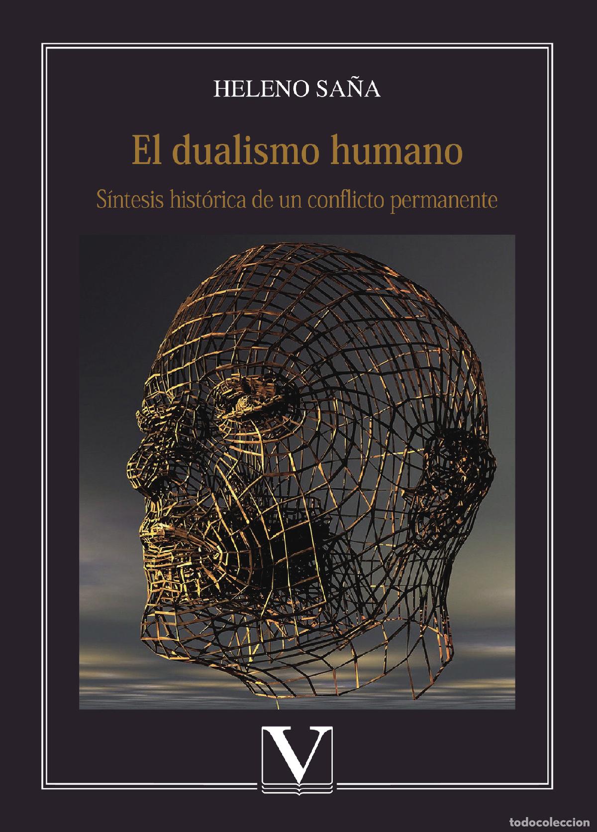 Libros: El dualismo humano - Heleno Sa&ntilde;a - Foto 1