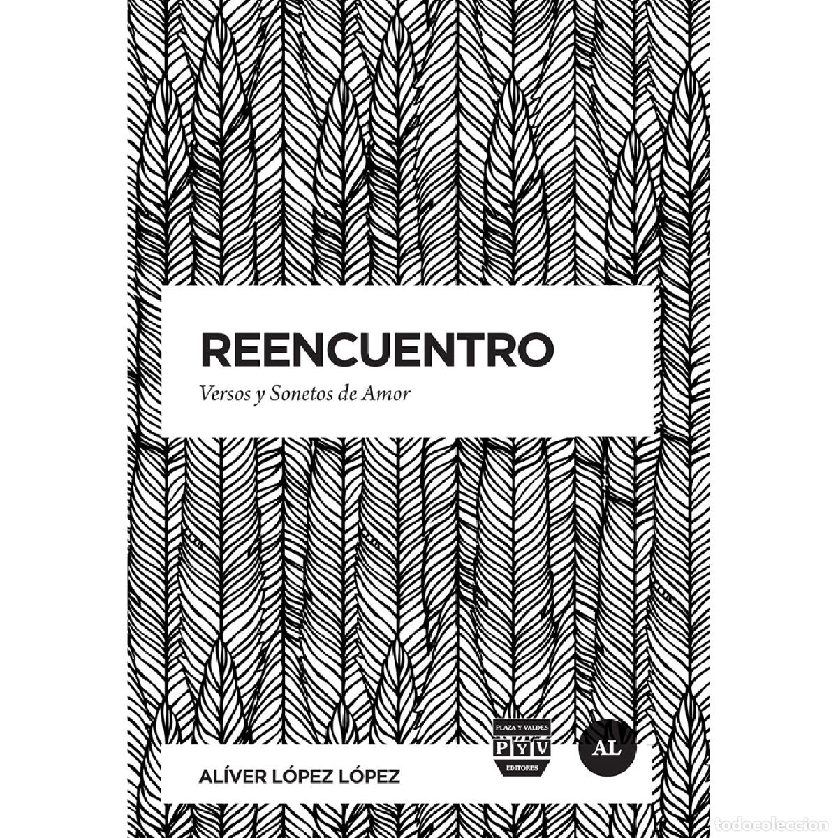 books: Reencuentro - Versos y sonetos de amor - Al&iacute;ver L&oacute;pez L&oacute;pez