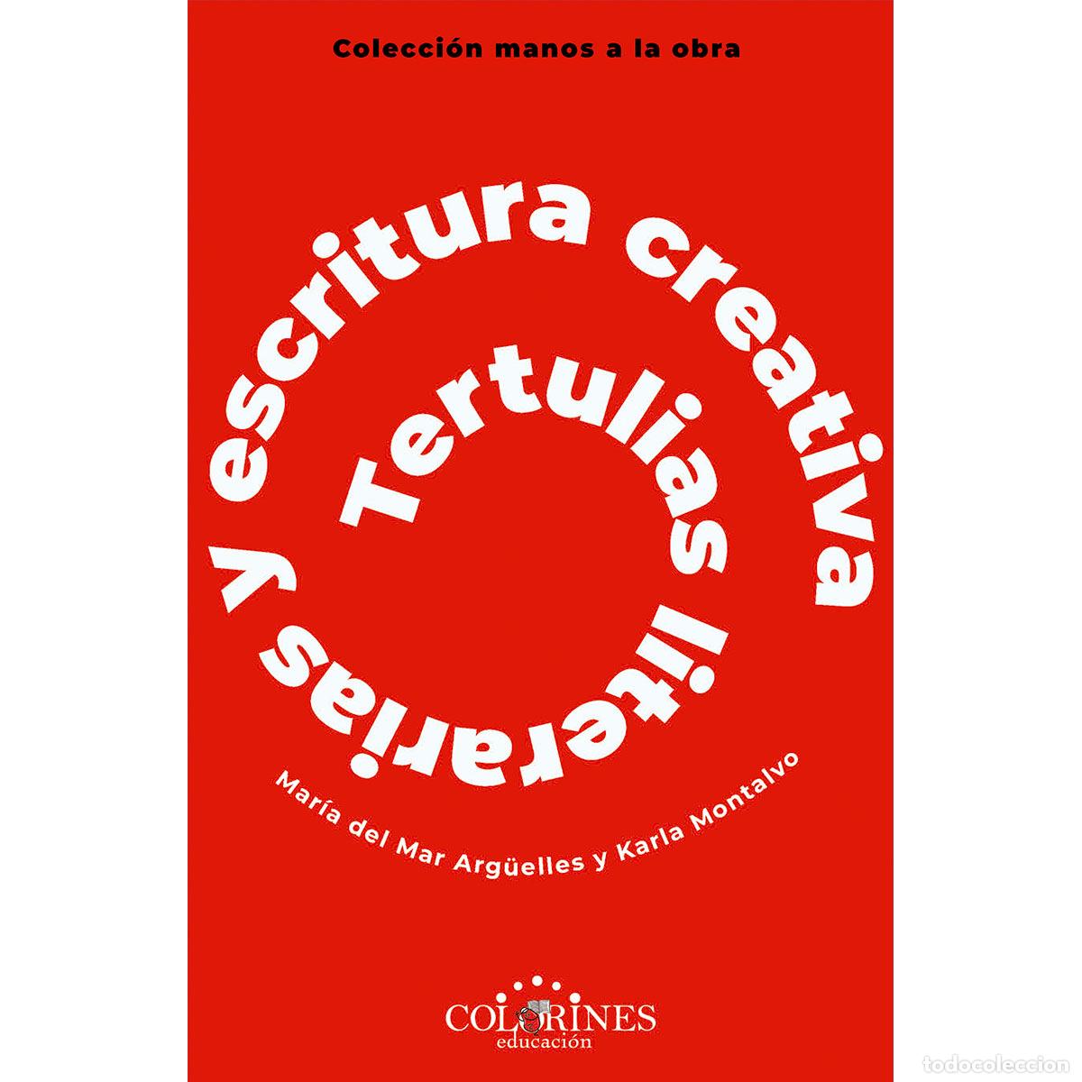 books: Tertulias literarias y escritura creativa - Varios Autores