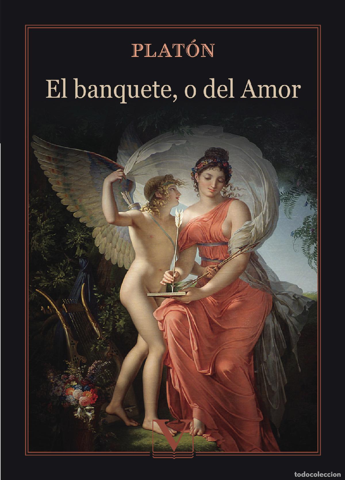 Libros: El banquete, o del Amor - Plat&oacute;n - Foto 1
