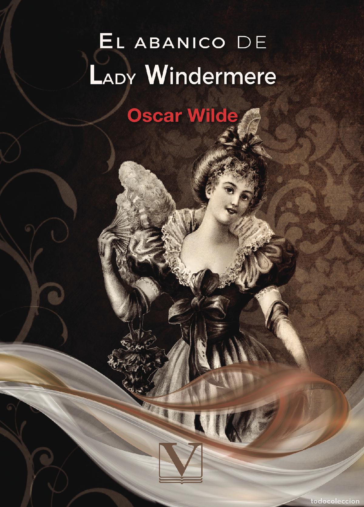 Libros: El abanico de Lady Windermere - Oscar Wilde - Foto 1