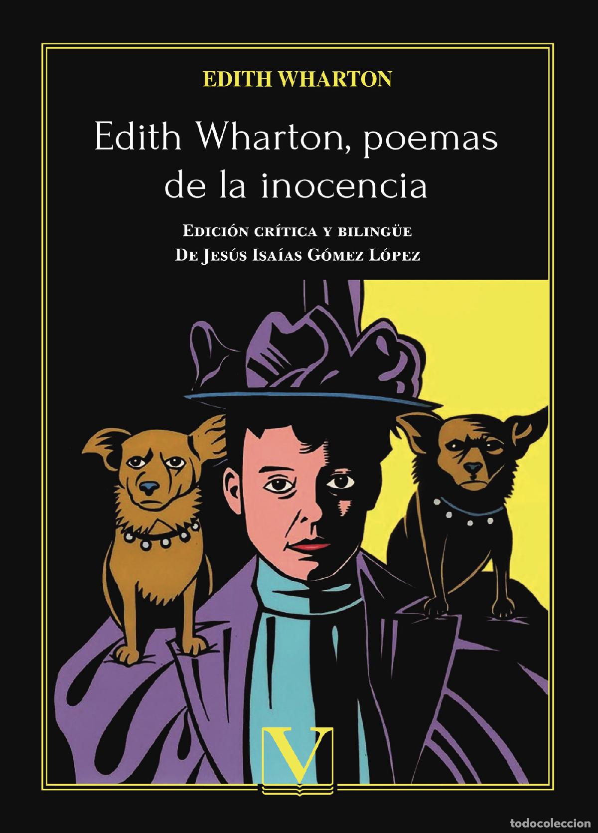 Libros: Edith Wharton, poemas de la inocencia - Edith Wharton - Foto 1