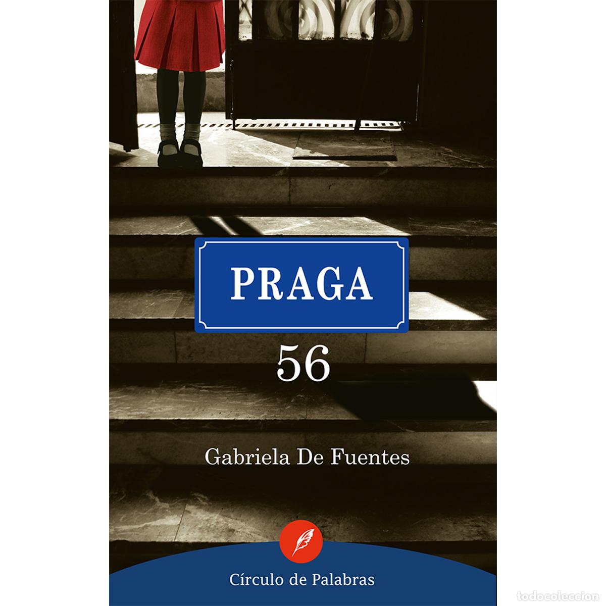 books: Praga 56 - Gabriela De Fuentes