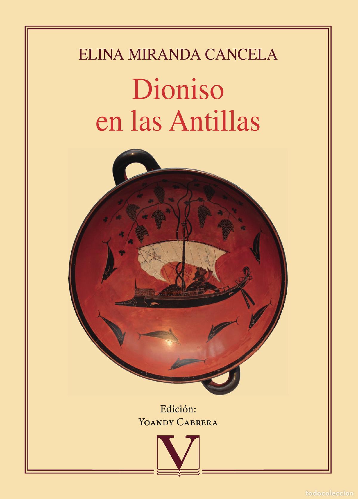 Libros: Dioniso en las Antillas - Elina Miranda Cancela - Foto 1