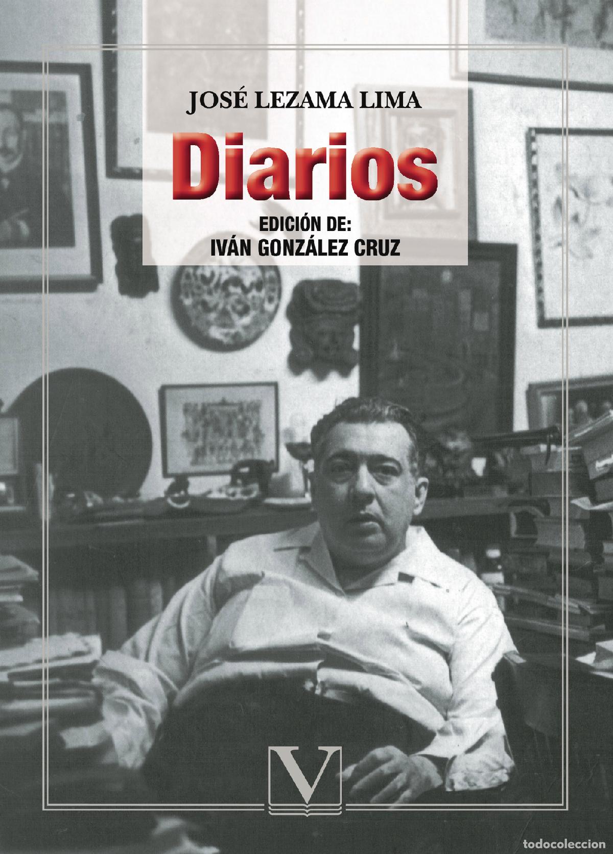 Libros: Diarios - Jos&eacute; Lezama Lima - Foto 1
