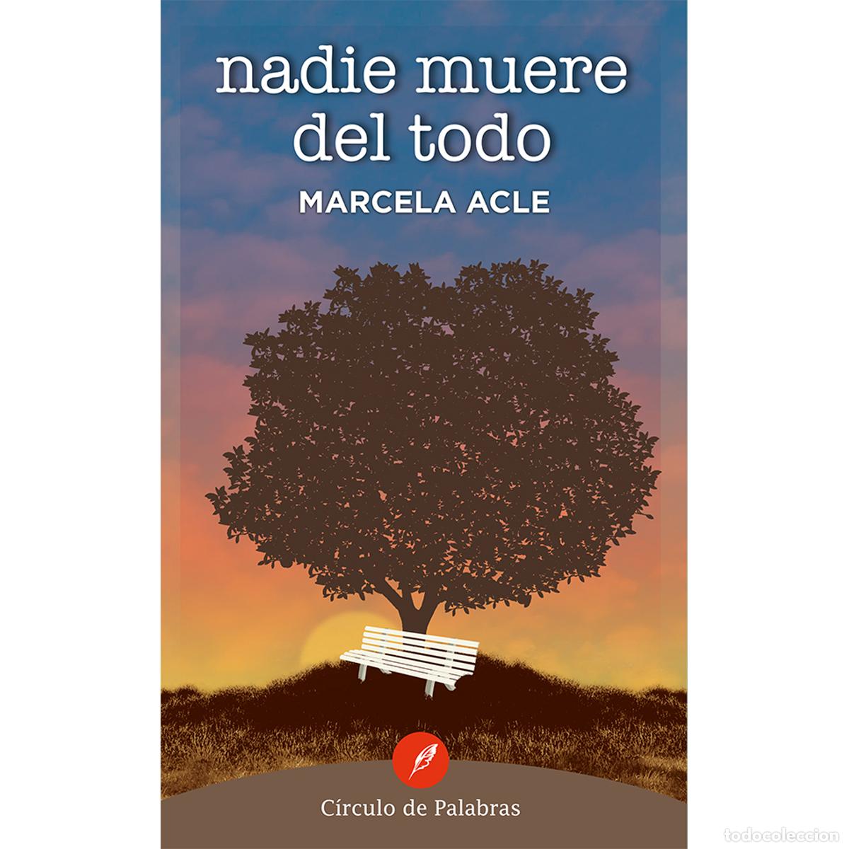 books: Nadie muere del todo - Marcela Acle