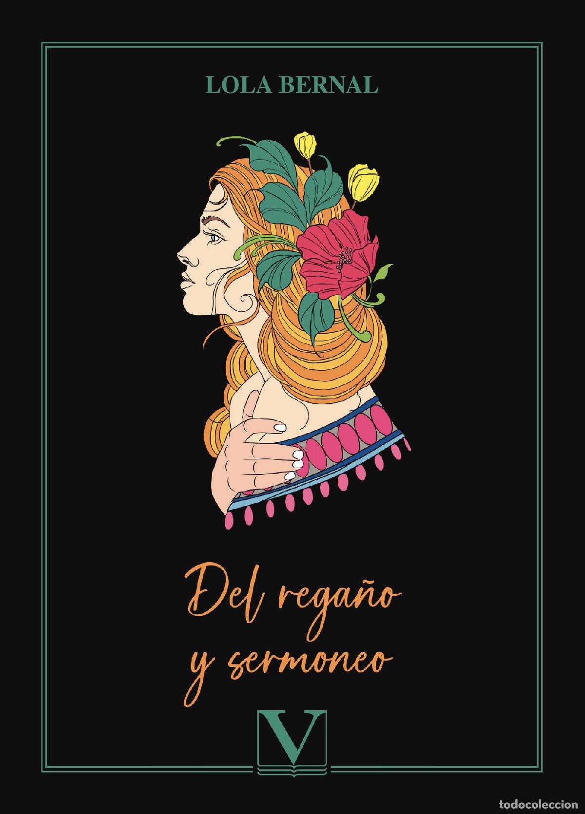 Libri: Del rega&ntilde;o y sermoneo - Lola Bernal