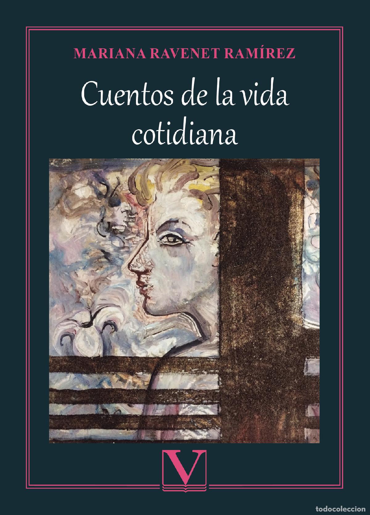 Libros: Cuentos de la vida cotidiana - Mariana Ravenet Ram&iacute;rez - Foto 1