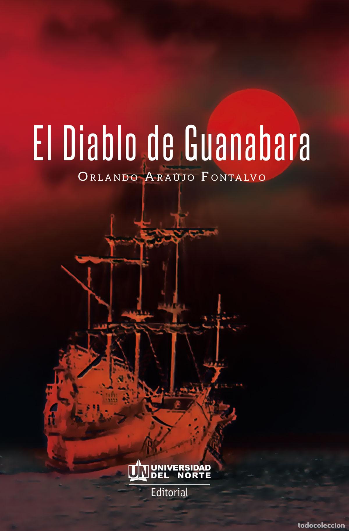 B&uuml;cher: El diablo de Guanabara - Cuentos - Orlando Ara&uacute;jo Fontalvo