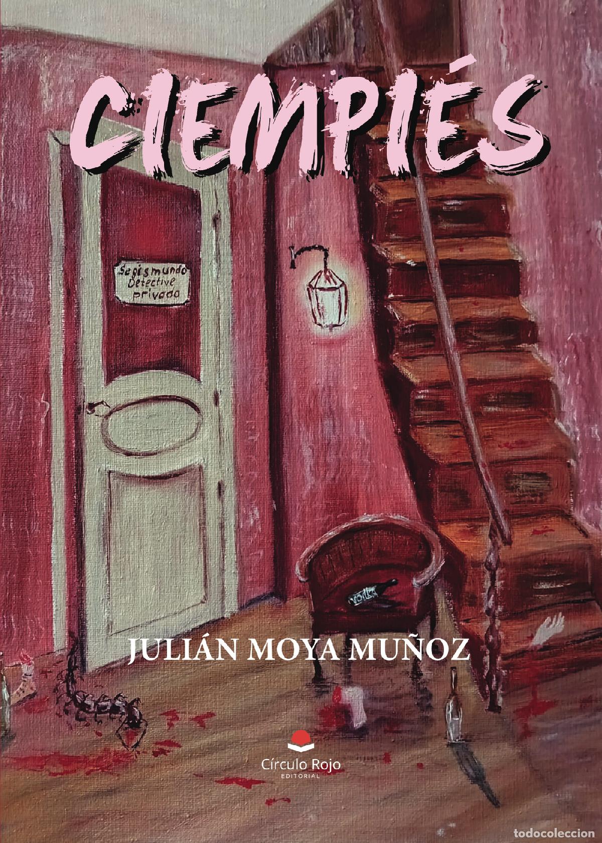 Libros: Ciempi&eacute;s - Juli&aacute;n Moya Mu&ntilde;oz - Foto 1