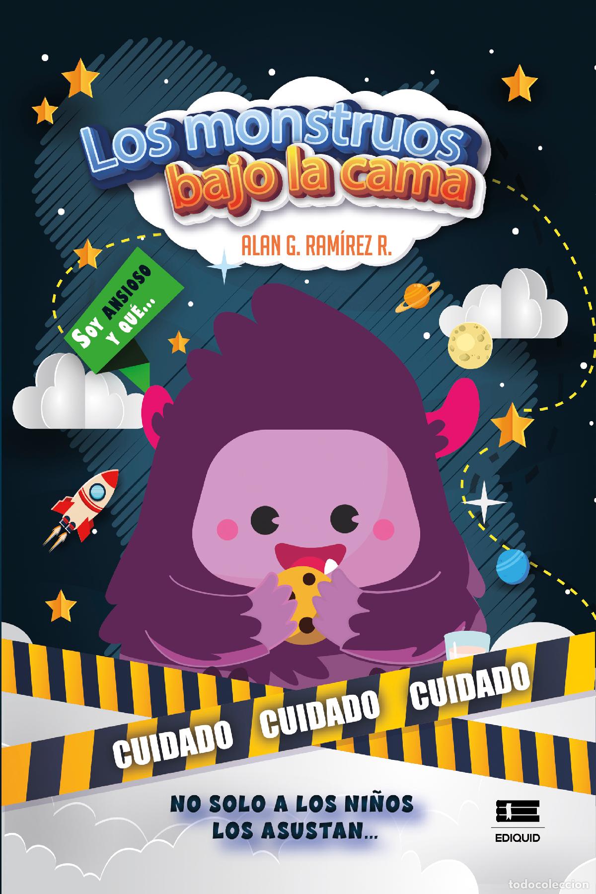 Libri: Los monstruos bajo la cama - Alan G. Ram&iacute;rez R
