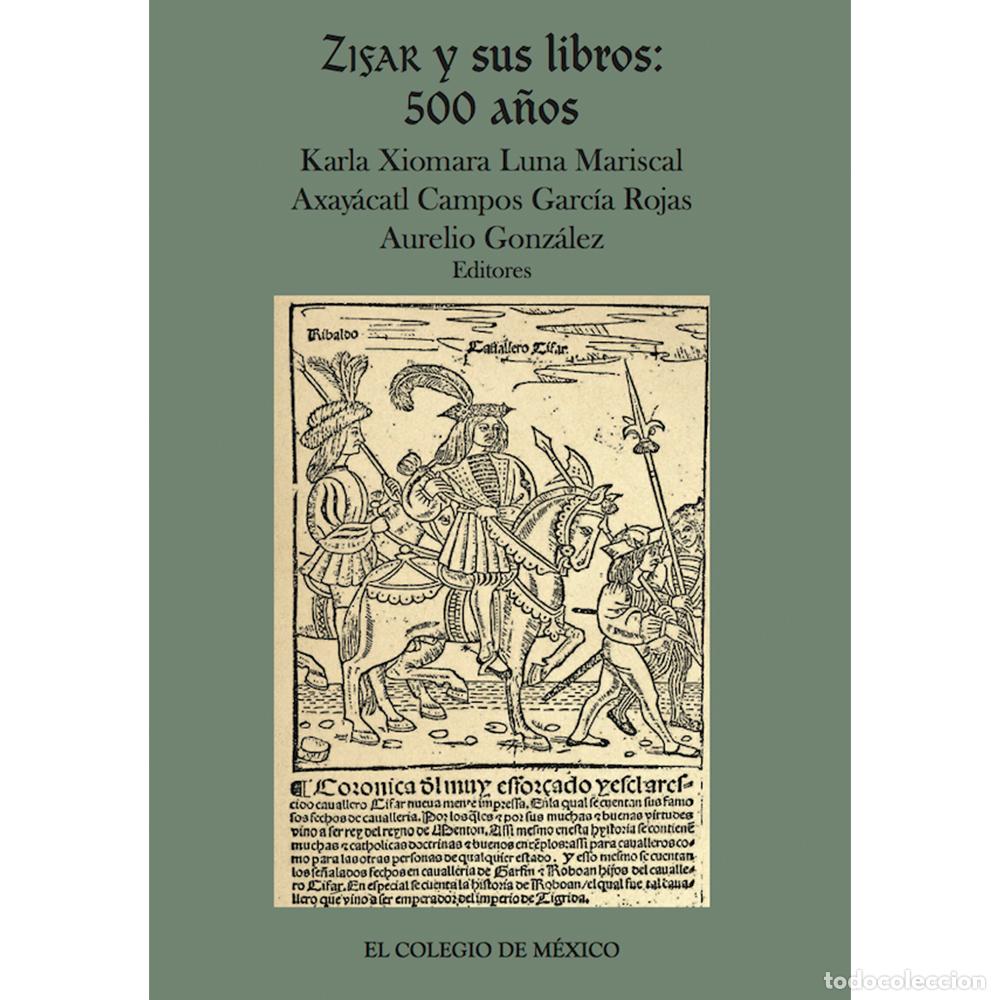 books: Zifar y sus libros: - 500 a&ntilde;os - Karla Xiomara Luna Mariscal