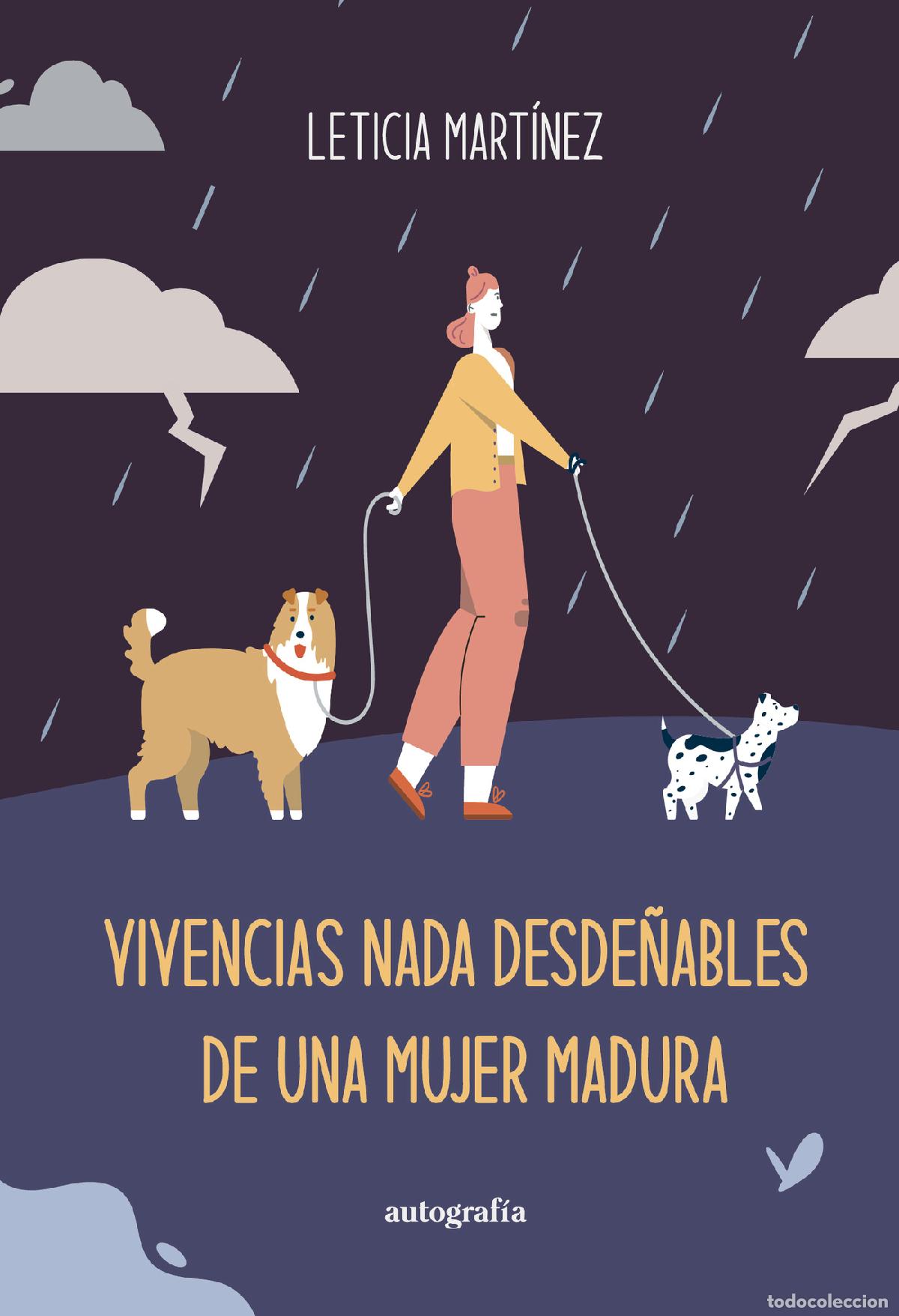 B&uuml;cher: VIVENCIAS NADA DESDE&Ntilde;ABLES DE UNA MUJER MADURA - Leticia Mart&iacute;nez