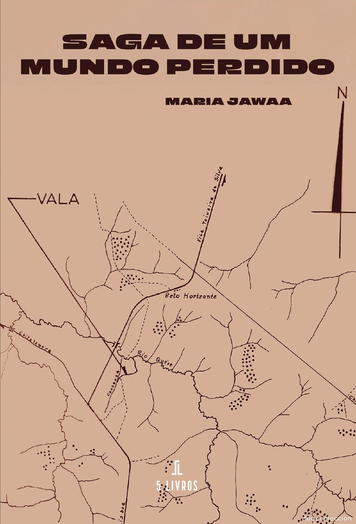 Livros: Saga de Um Mundo Perdido - Maria Jawaa