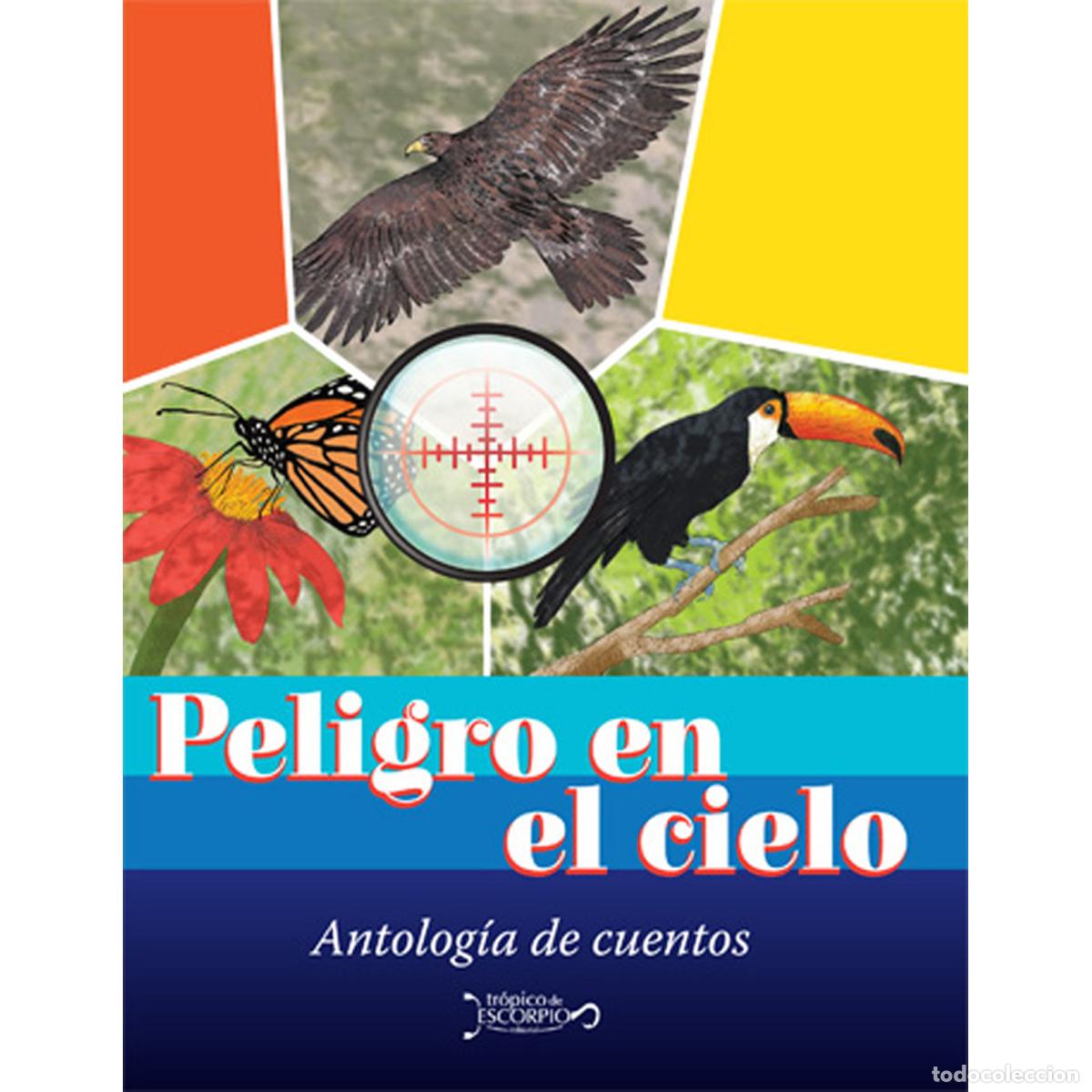 Livros: Peligro en el cielo - Antolog&iacute;a de cuentos - Autores Varios