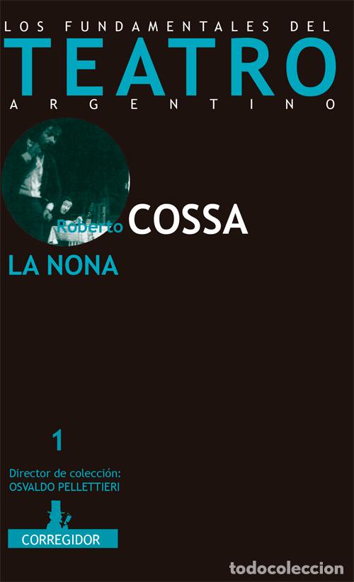 Libros: LA NONA - (NE) - ROBERTO COSSA - Foto 1
