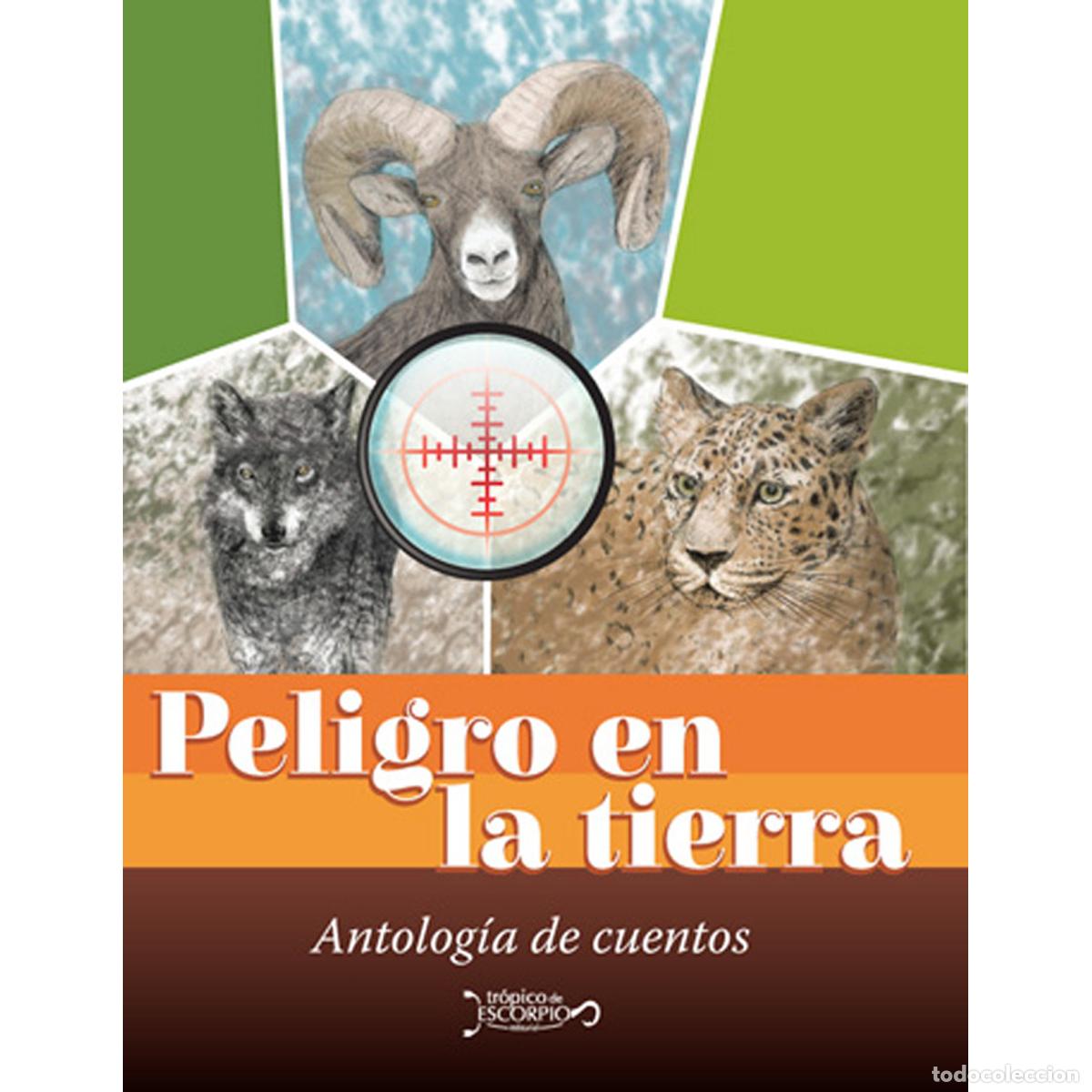 Livros: Peligro en la tierra - Antolog&iacute;a de cuentos - Autores Varios