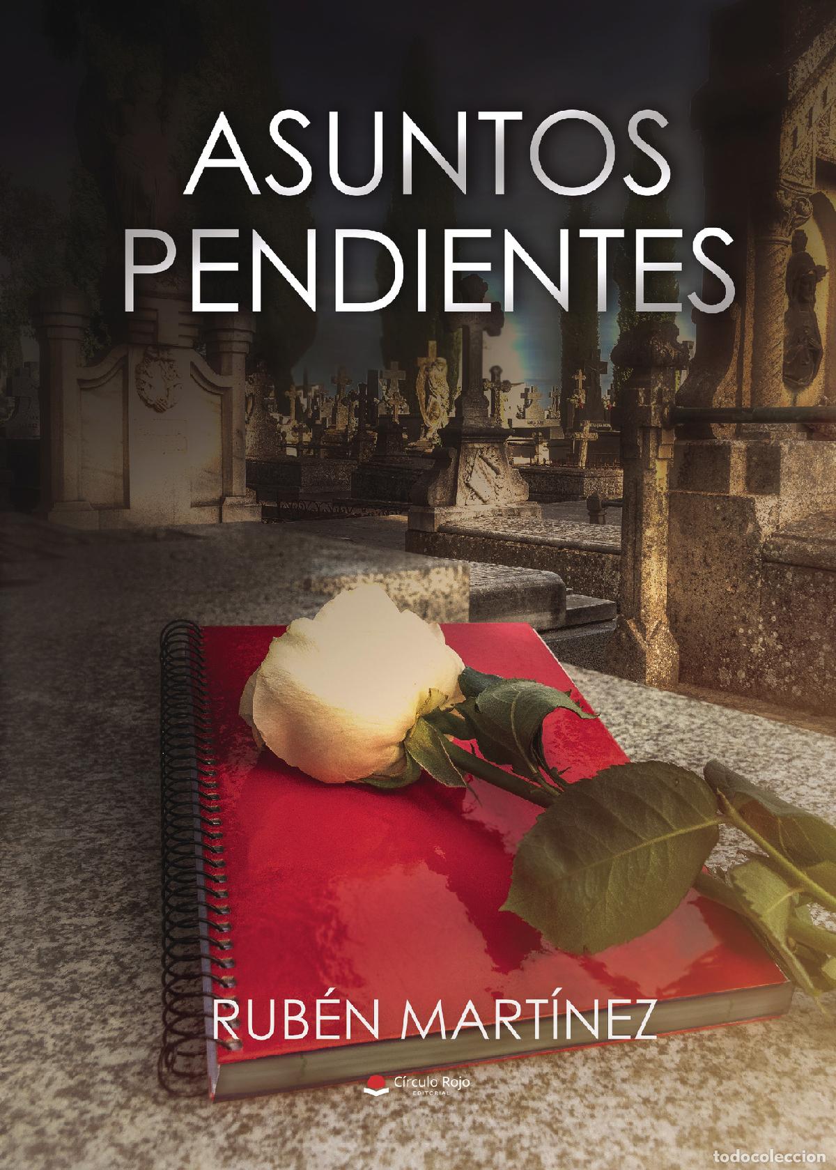 Libros: Asuntos pendientes - Rub&eacute;n Mart&iacute;nez - Foto 1