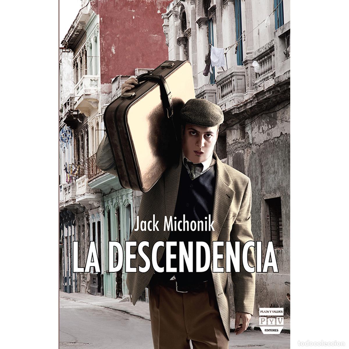 Livres: La descendencia - Jack Michonik