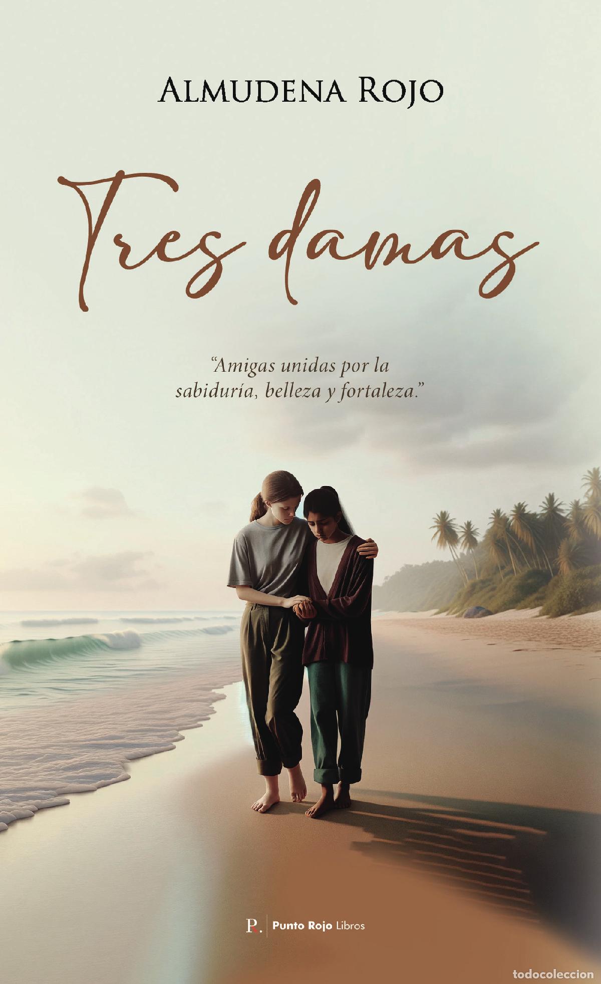 Livros: Tres Damas - Almudena Rojo Yela