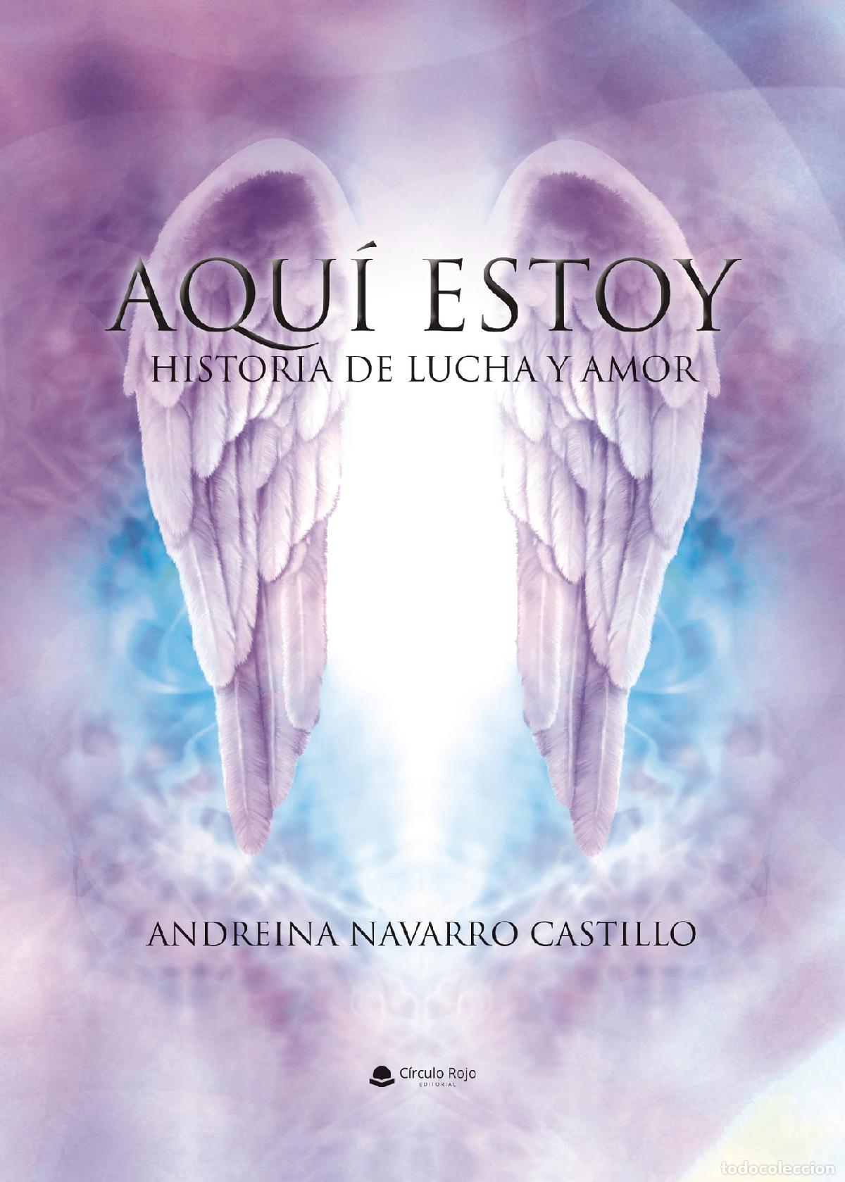 B&uuml;cher: Aqu&iacute; estoy - Andreina Navarro Castillo