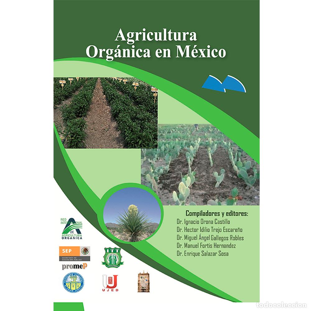Libros: Agricultura org&aacute;nica en Mexico - Ignacio Orona Castillo