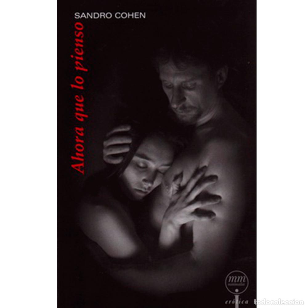 books: Ahora que lo pienso - Sandro Cohen
