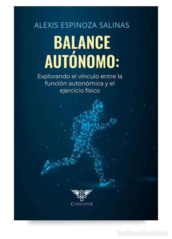 Libros: Balance aut&oacute;nomo: Explorando el v&iacute;nculo entre la funci&oacute;n auton&oacute;mica y el ejercicio f&iacute;sico - Exploran