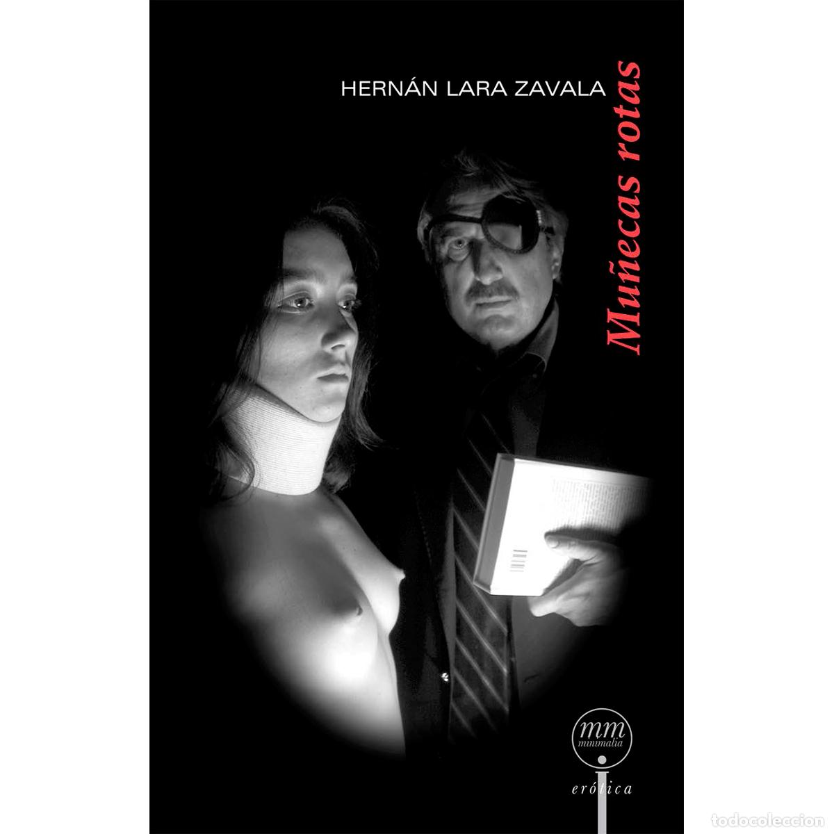 Livros: Mu&ntilde;ecas rotas - Hern&aacute;n Lara Zavala
